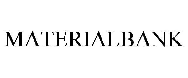 Trademark Logo MATERIALBANK