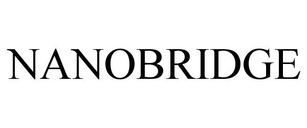 Trademark Logo NANOBRIDGE
