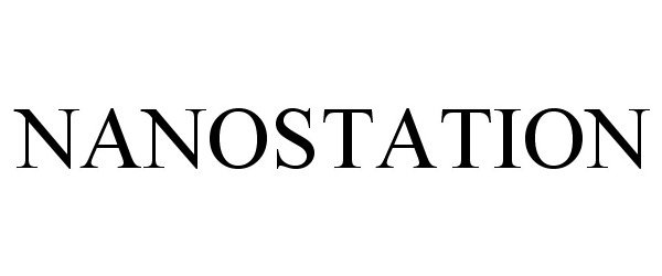 Trademark Logo NANOSTATION