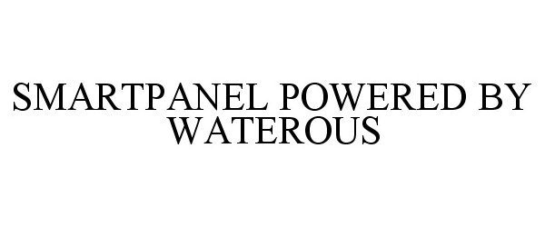  SMARTPANEL POWERED BY WATEROUS
