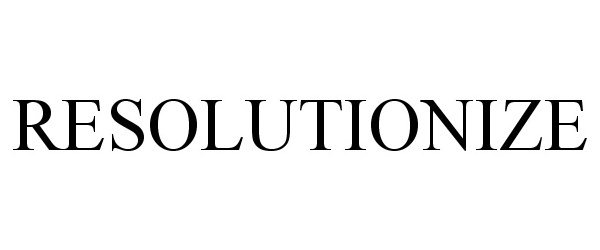  RESOLUTIONIZE