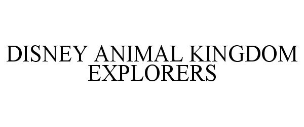  DISNEY ANIMAL KINGDOM EXPLORERS