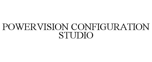  POWERVISION CONFIGURATION STUDIO