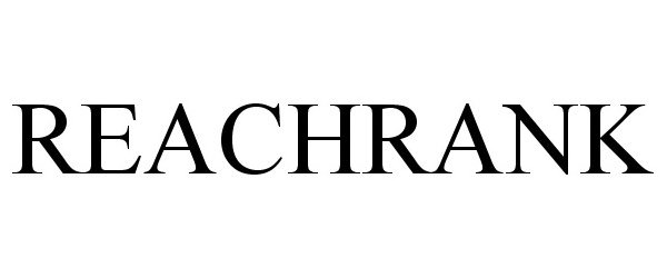 Trademark Logo REACHRANK