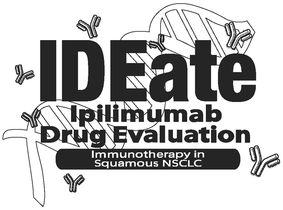  IDEATE IPILIMUMAB DRUG EVALUATION IMMUNOTHERAPY IN SQUAMOUS NSCLC