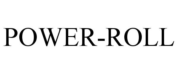 Trademark Logo POWER-ROLL