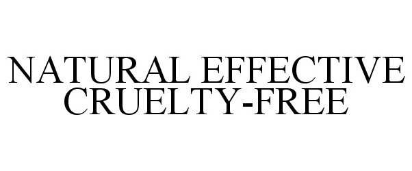 NATURAL EFFECTIVE CRUELTY-FREE