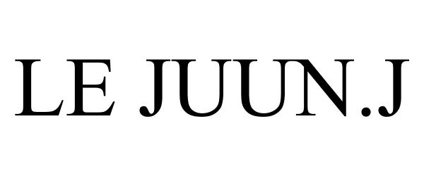 Trademark Logo LE JUUN.J