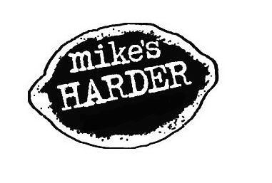 Trademark Logo MIKE'S HARDER