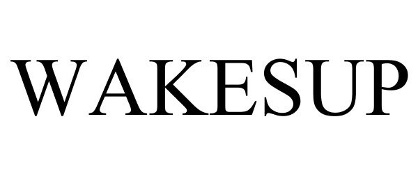 Trademark Logo WAKESUP