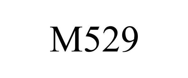  M529