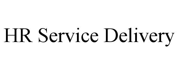 Trademark Logo HR SERVICE DELIVERY