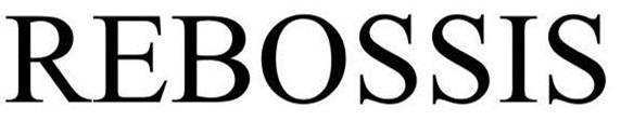 Trademark Logo REBOSSIS