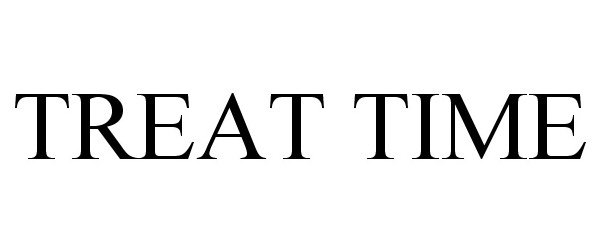 Trademark Logo TREAT TIME