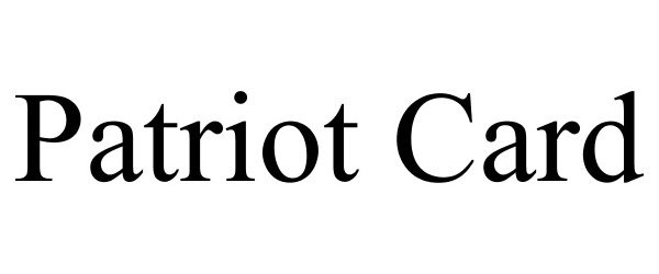 Trademark Logo PATRIOT CARD