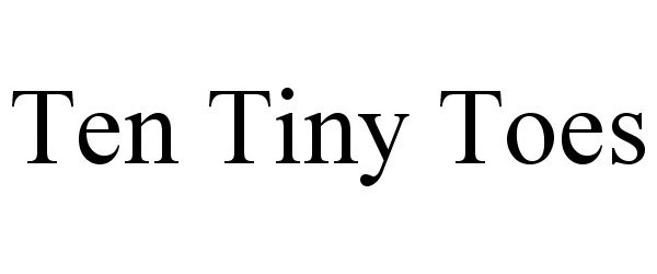 Trademark Logo TEN TINY TOES