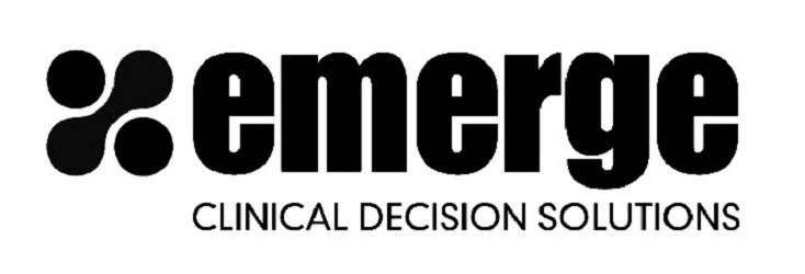 Trademark Logo EMERGE CLINICAL DECISION SOLUTIONS