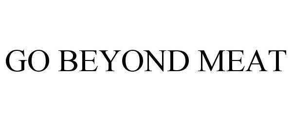 Trademark Logo GO BEYOND MEAT