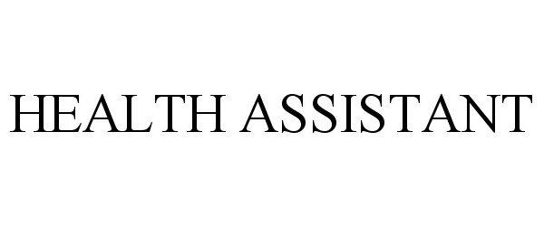 Trademark Logo HEALTH ASSISTANT