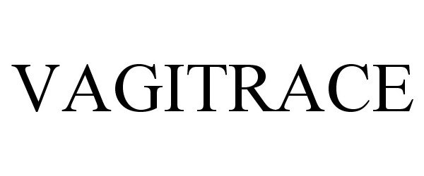 Trademark Logo VAGITRACE