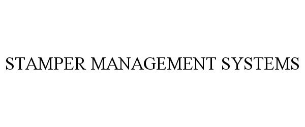 Trademark Logo STAMPER MANAGEMENT SYSTEMS