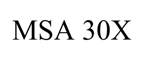 Trademark Logo MSA 30X