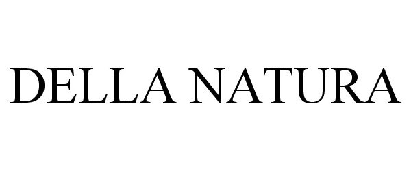 Trademark Logo DELLA NATURA
