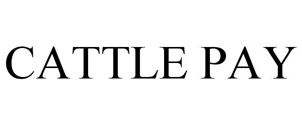 Trademark Logo CATTLE PAY