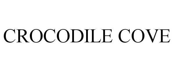 Trademark Logo CROCODILE COVE