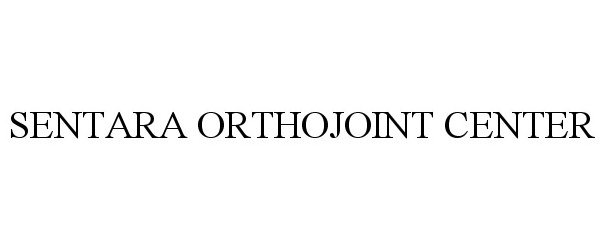  SENTARA ORTHOJOINT CENTER