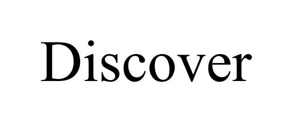 Trademark Logo DISCOVER