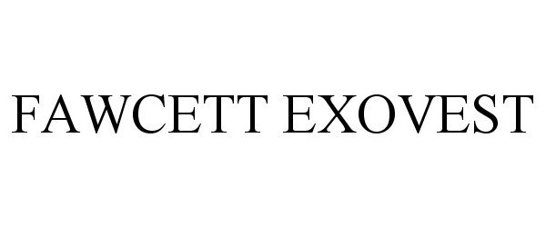  FAWCETT EXOVEST