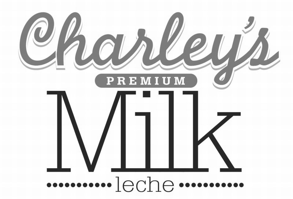  CHARLEY'S PREMIUM MILK LECHE