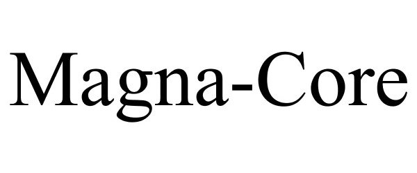 Trademark Logo MAGNA-CORE