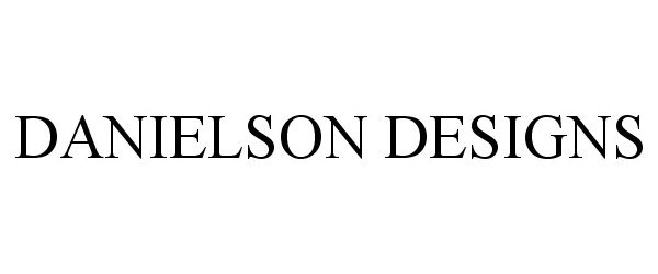 Trademark Logo DANIELSON DESIGNS