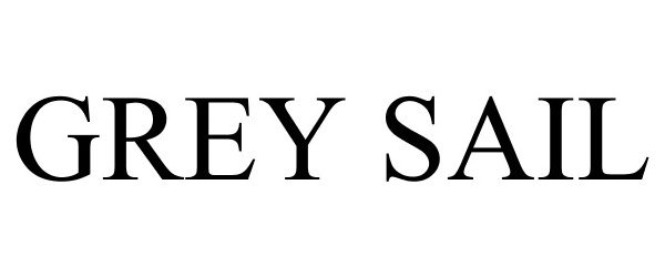 Trademark Logo GREY SAIL