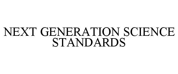  NEXT GENERATION SCIENCE STANDARDS