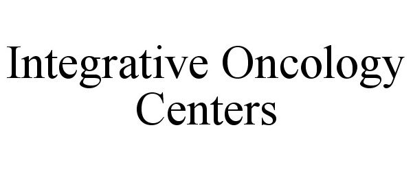  INTEGRATIVE ONCOLOGY CENTERS