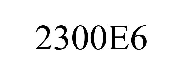  2300E6