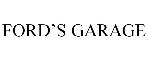 Trademark Logo FORD'S GARAGE