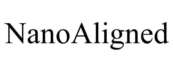 Trademark Logo NANOALIGNED