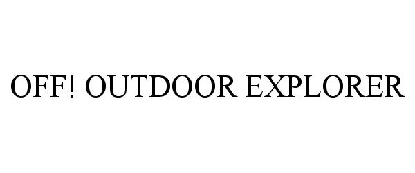  OFF! OUTDOOR EXPLORER