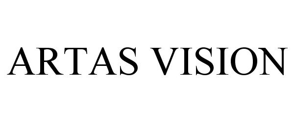 Trademark Logo ARTAS VISION