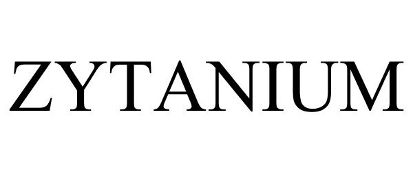 Trademark Logo ZYTANIUM