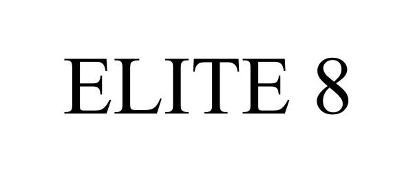 Trademark Logo ELITE 8