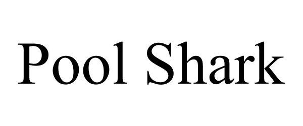 Trademark Logo POOL SHARK