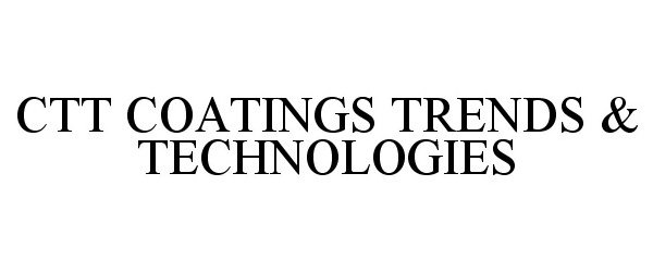  CTT COATINGS TRENDS &amp; TECHNOLOGIES