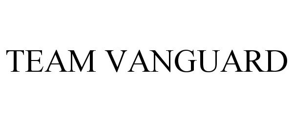 Trademark Logo TEAM VANGUARD