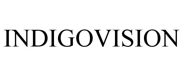 Trademark Logo INDIGOVISION