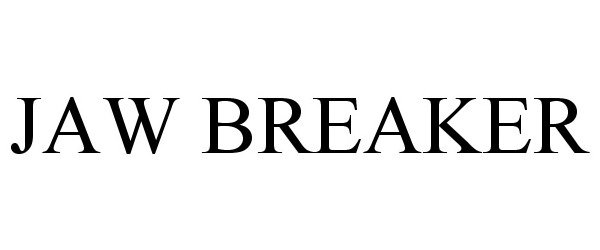 Trademark Logo JAW BREAKER